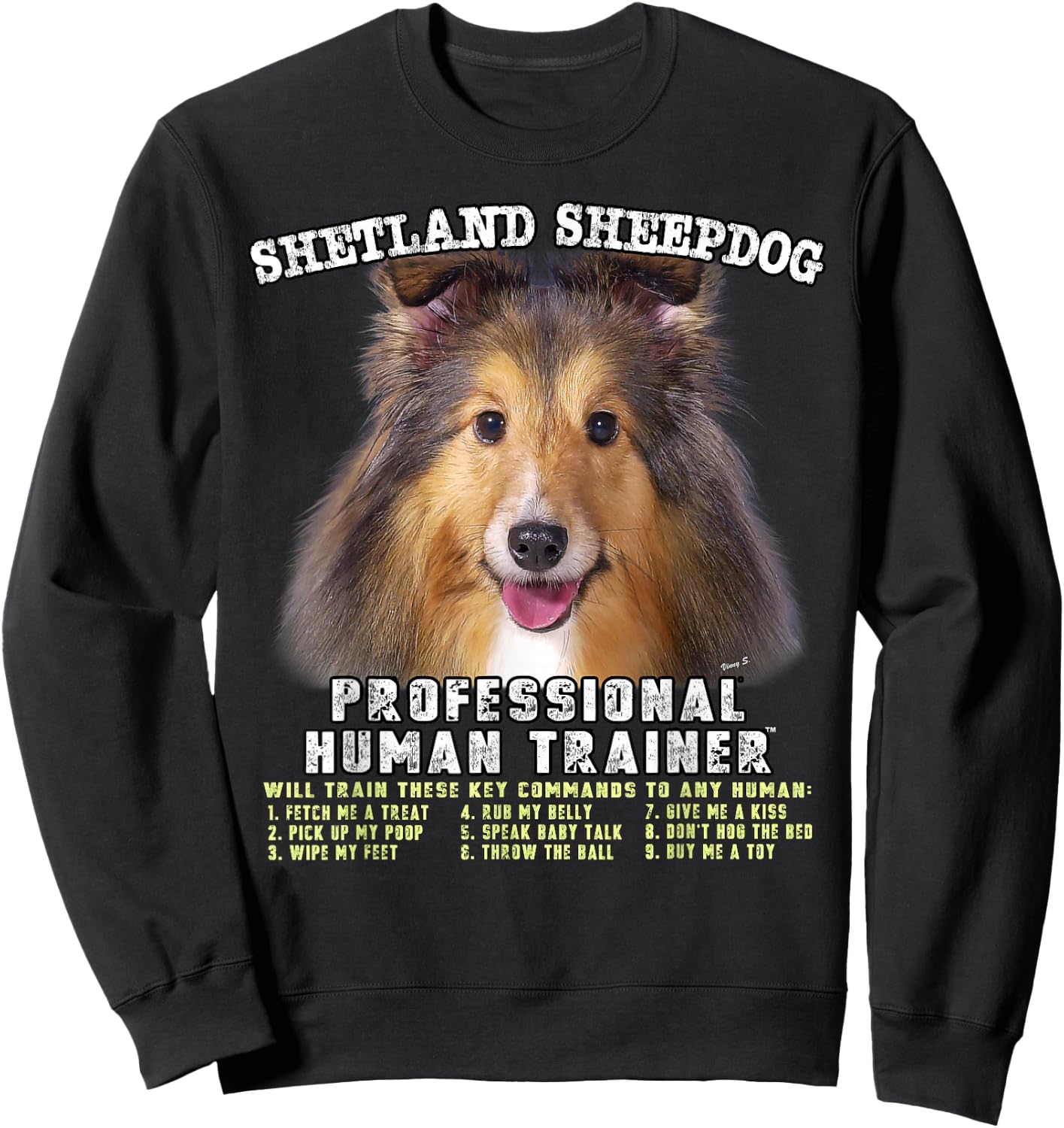 Shetland Sheepdog Sheltie Sable Professional Human Trainer Sweatshirt - Sweatshirt | Black