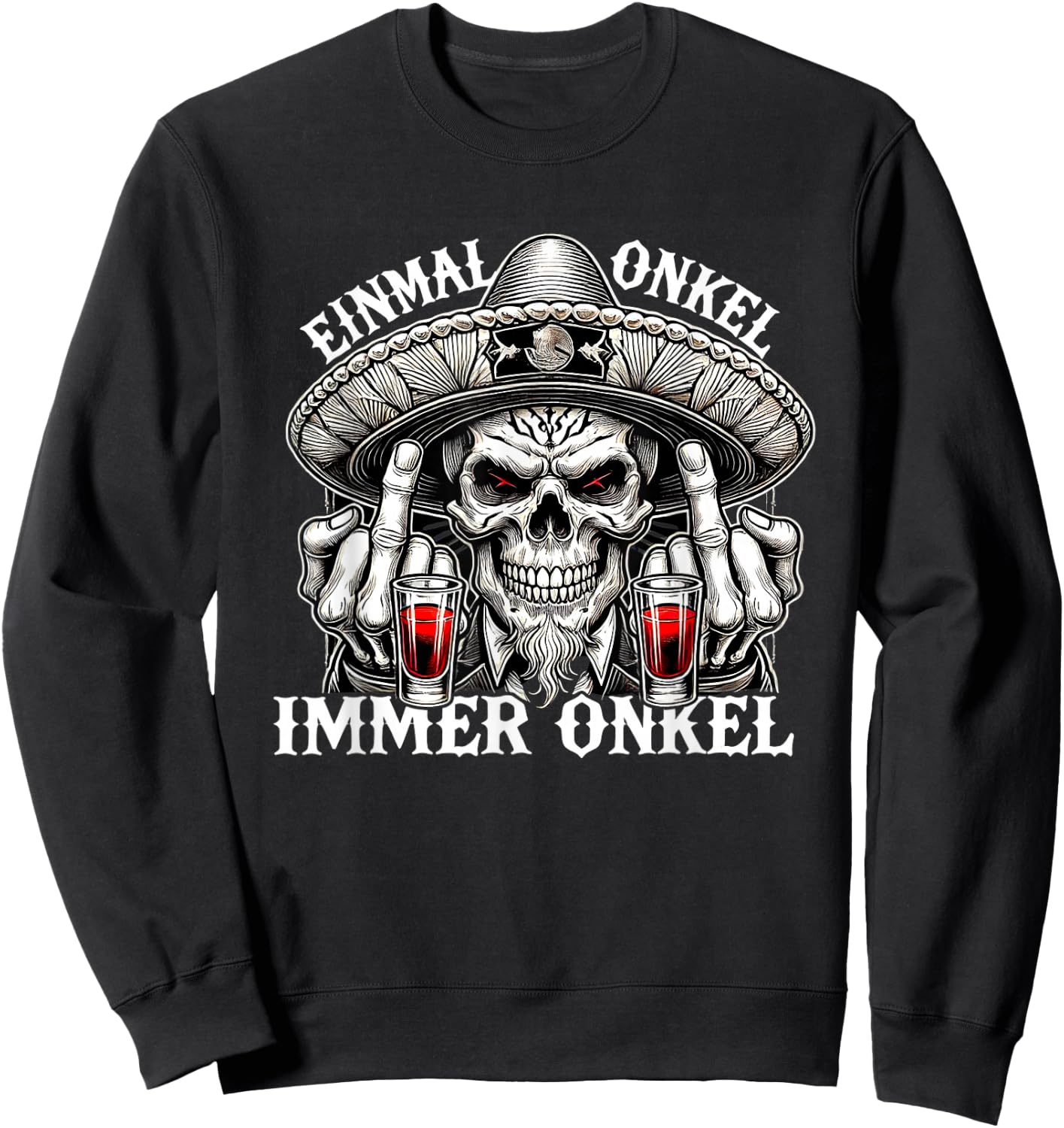 Einmal Onkel, Immer Onkel - La Familia - Los Tioz 2026 Sweatshirt - Sweatshirt | Black