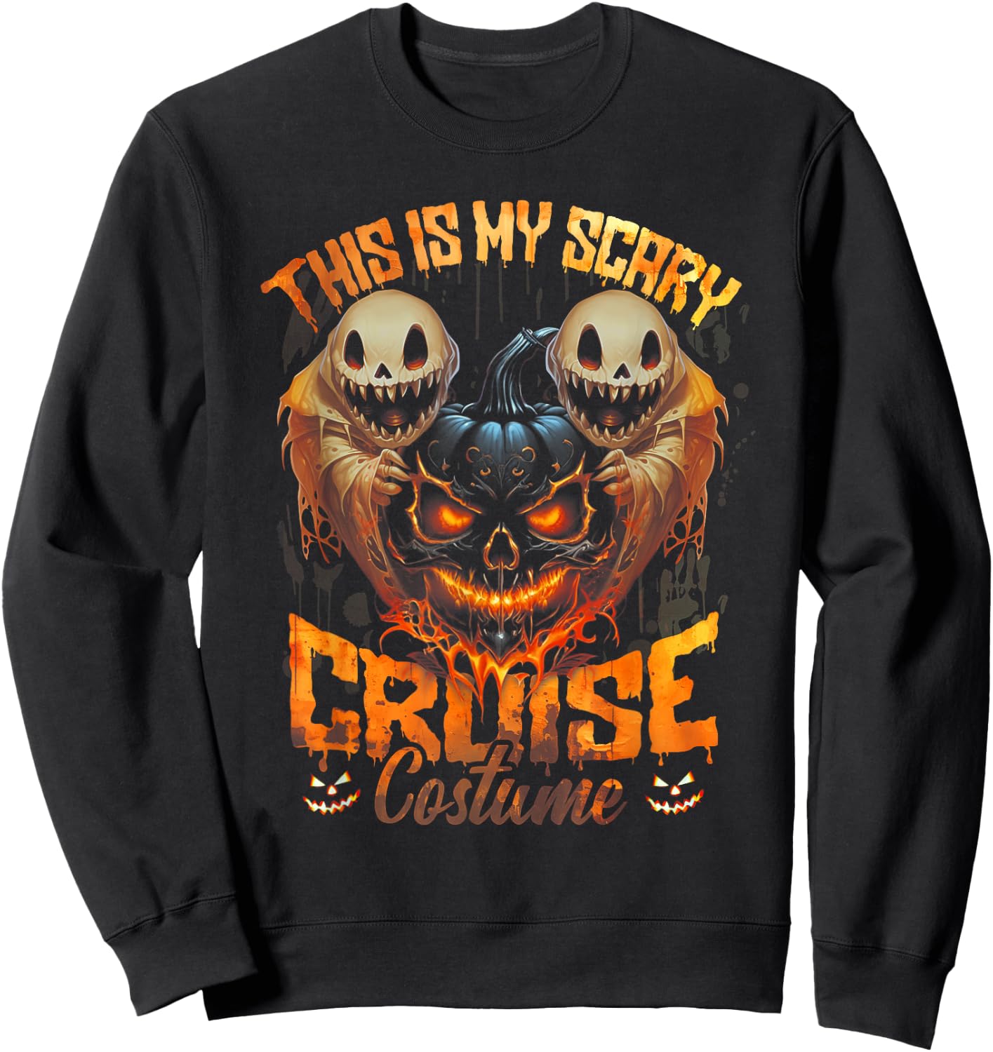 This Is My Scary Cruise Costume Devil Ghost Horror Halloween Sweatshirt - Sweatshirt | Black