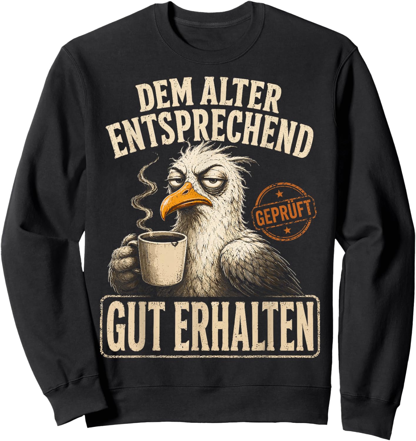 Aua Au Dem Alter entsprechen guter Zustand Lustig Geburtstag Sweatshirt - Sweatshirt | Black