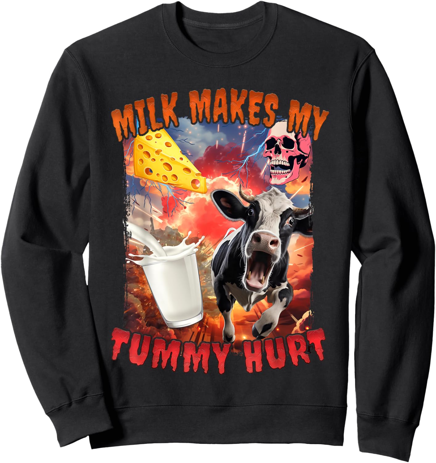 Milk Makes My Tummy Hurt Sweatshirt - Sweatshirt | Black