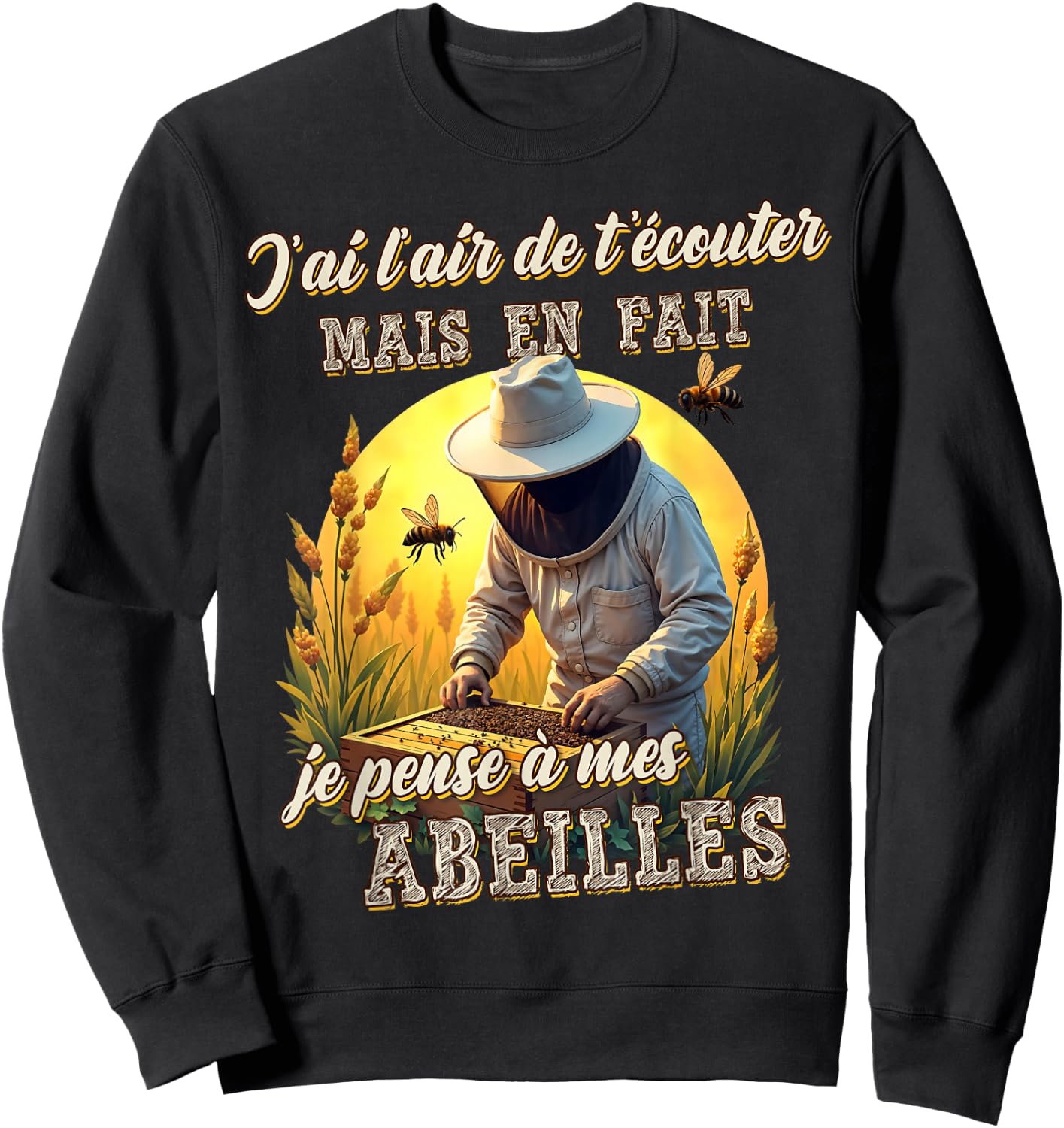 Funny Beekeeper Gift Je pensse à mes abeilles , Black, S Sweatshirt - Sweatshirt | Black