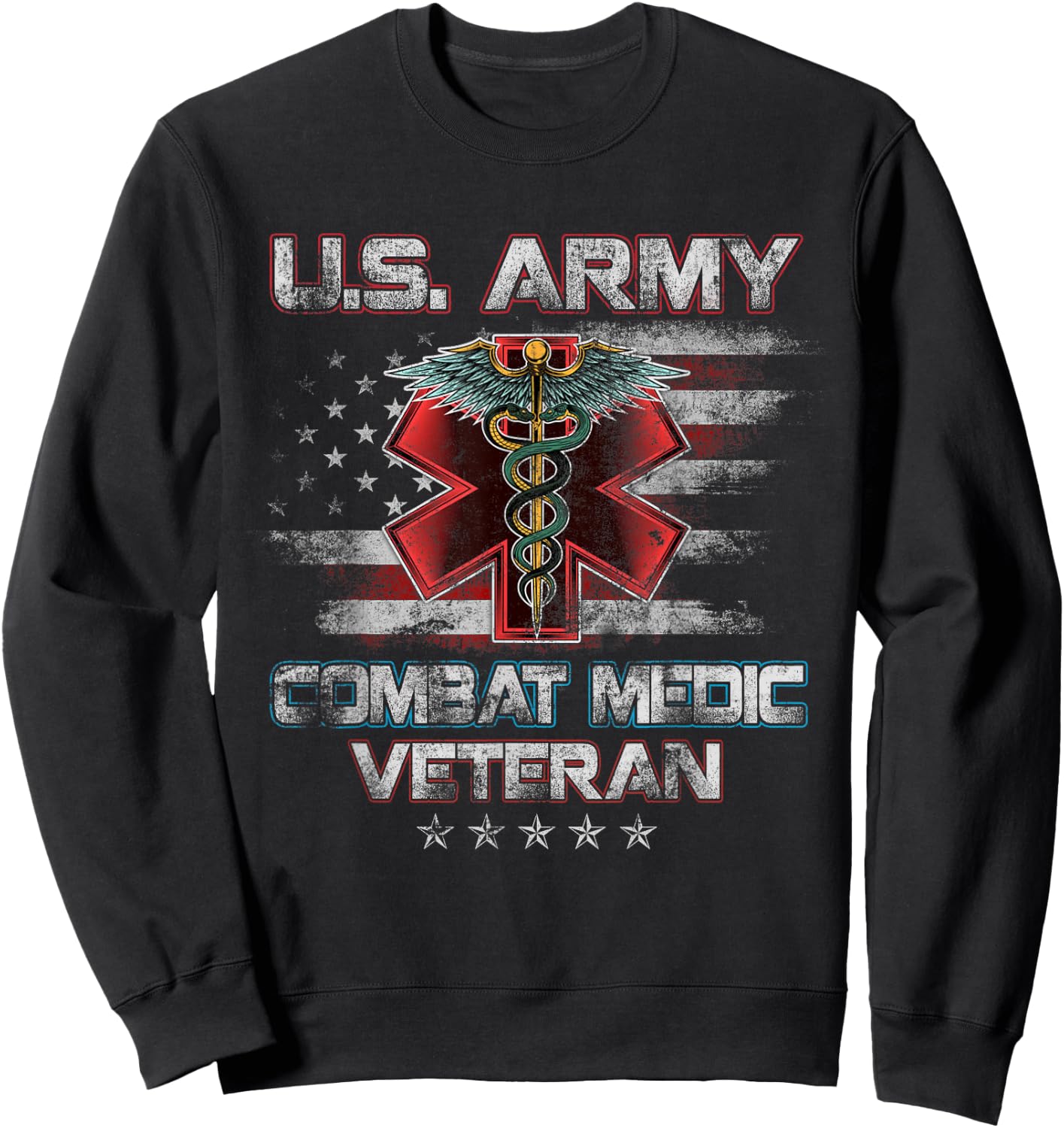 U.S Army Combat Medic Proud Veteran Medical Military Retired Sweatshirt - Sweatshirt | Black
