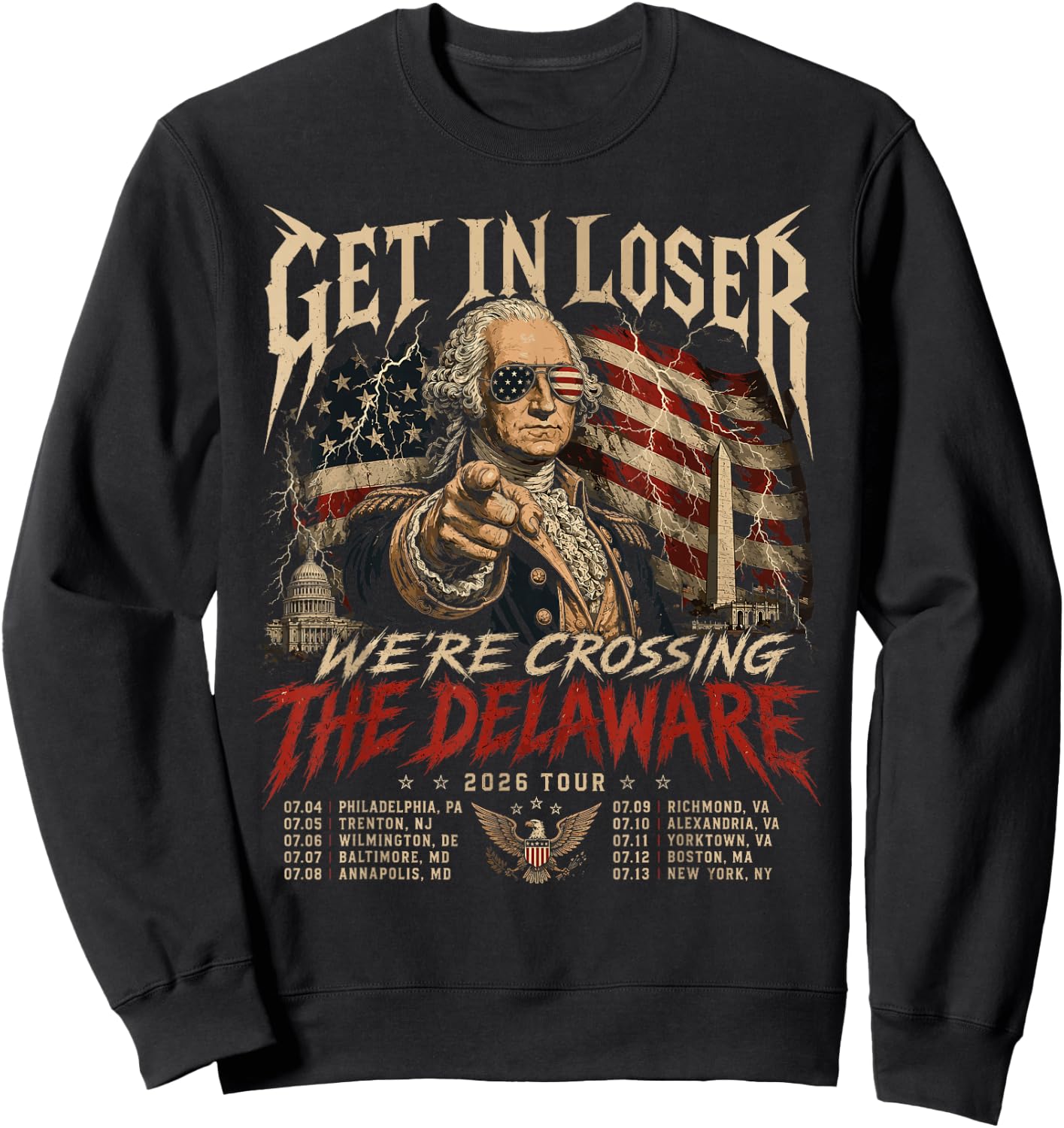 Get in Loser We're Crossing The Delaware Tour Sweatshirt - Sweatshirt | Black