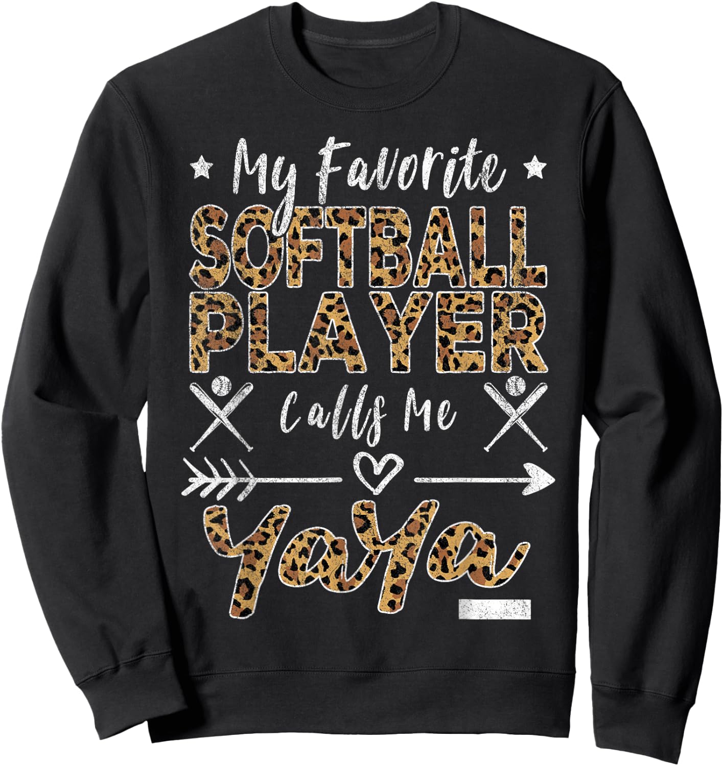 My Favorite Softball Player Calls Me Yaya Grandma Leopard Sweatshirt - Sweatshirt | Black