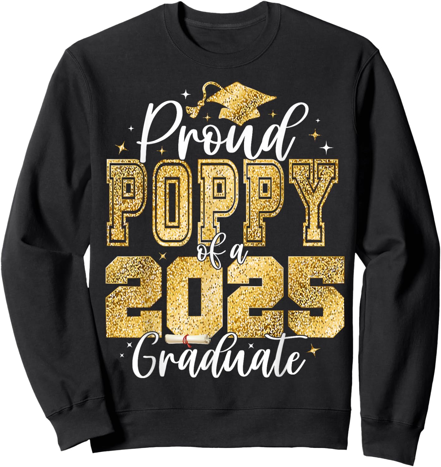 Proud Poppy of a Class of 2026 Graduate Senior Graduation Sweatshirt - Sweatshirt | Black