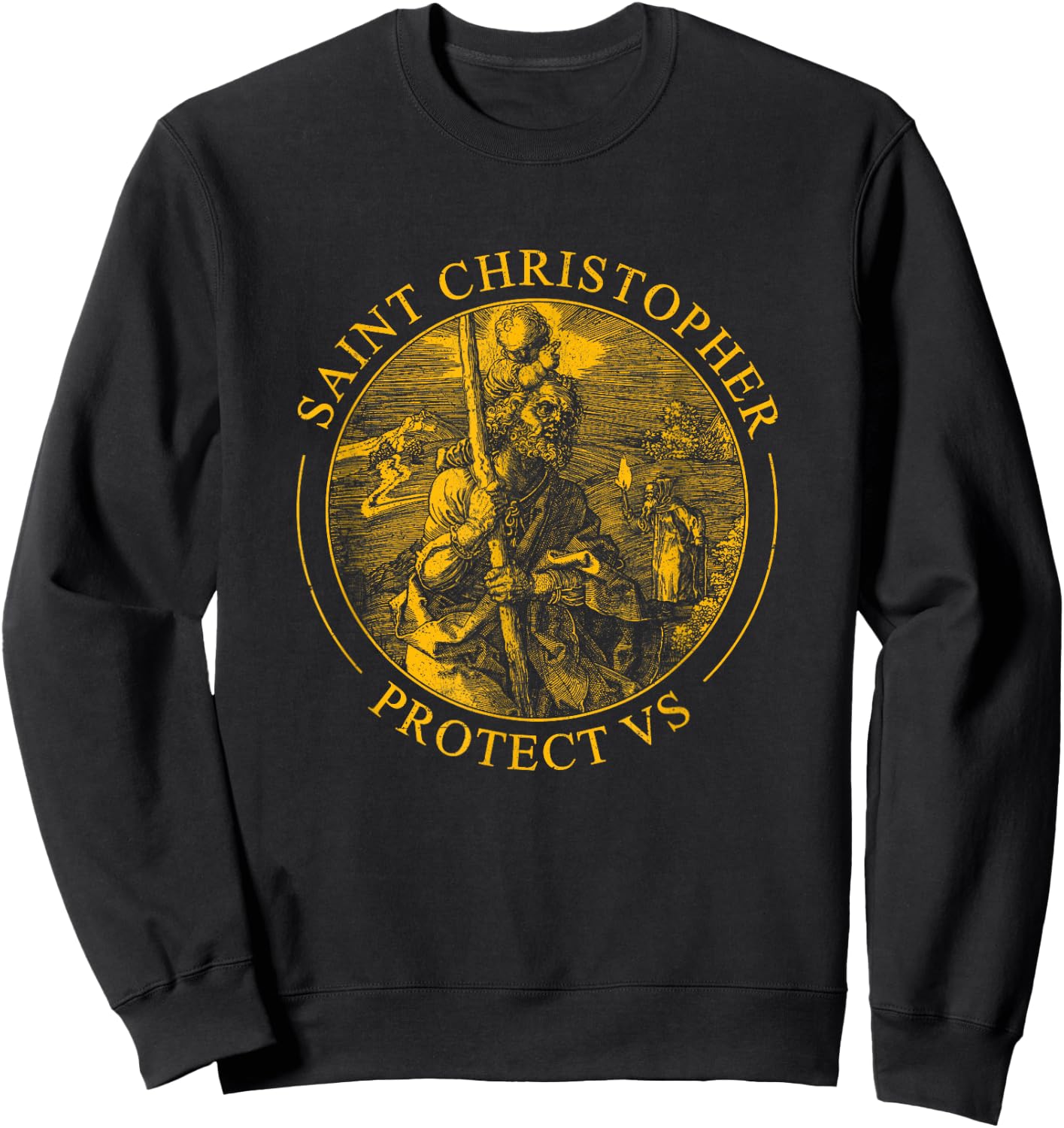 San Cristóbal Travel Patron Saint Christopher Protect Us Sweatshirt - Sweatshirt | Black