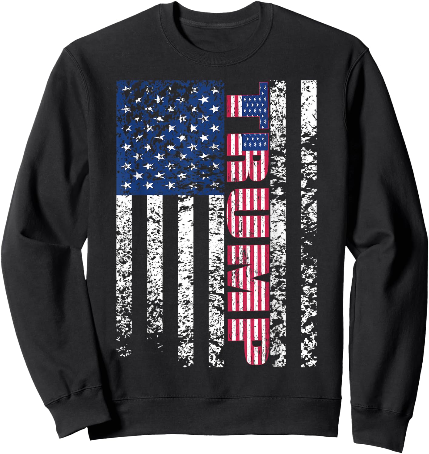 Trump Vintage Retro Distressed USA Flag American trump flags Sweatshirt - Sweatshirt | Black