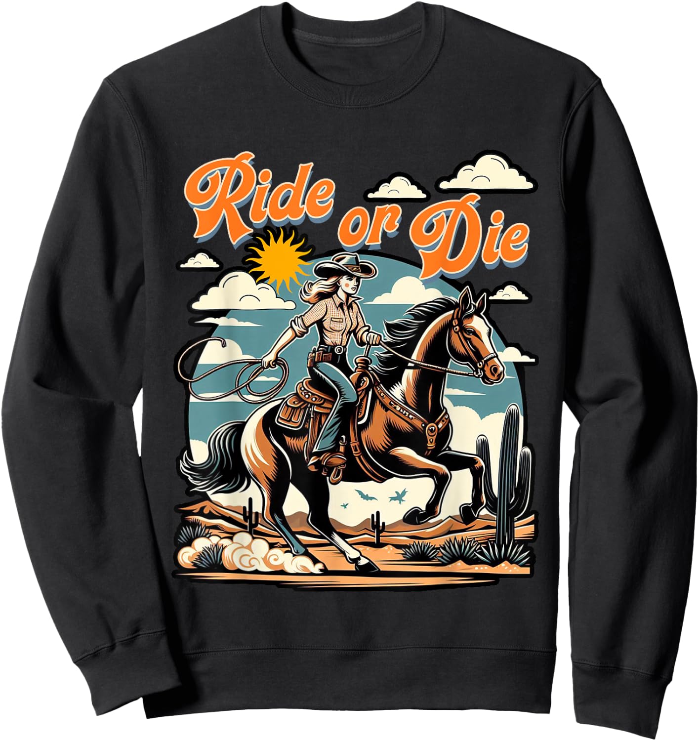 Vintage 1950s Cowgirl Horse Ride Or Die Country Western Life Sweatshirt - Sweatshirt | Black