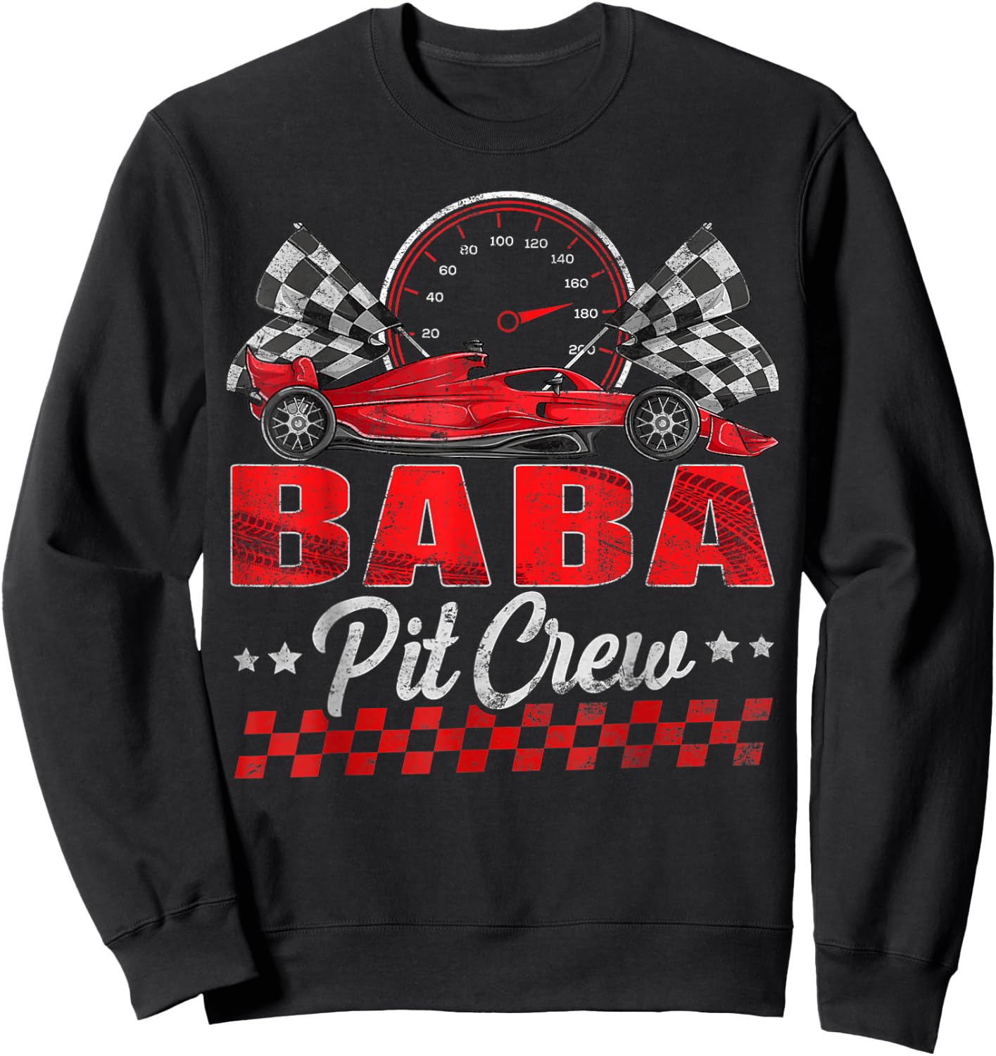 Race Car Birthday Party Racing Family Baba Pit Crew Sweatshirt - Sweatshirt | Black