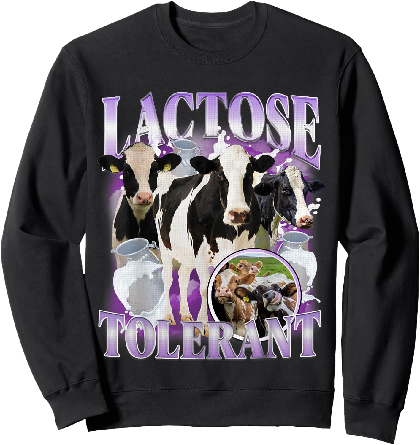 Lactose Tolerant Funny Gluten Intolerant Milk Lactose Meme Sweatshirt - Sweatshirt | Black