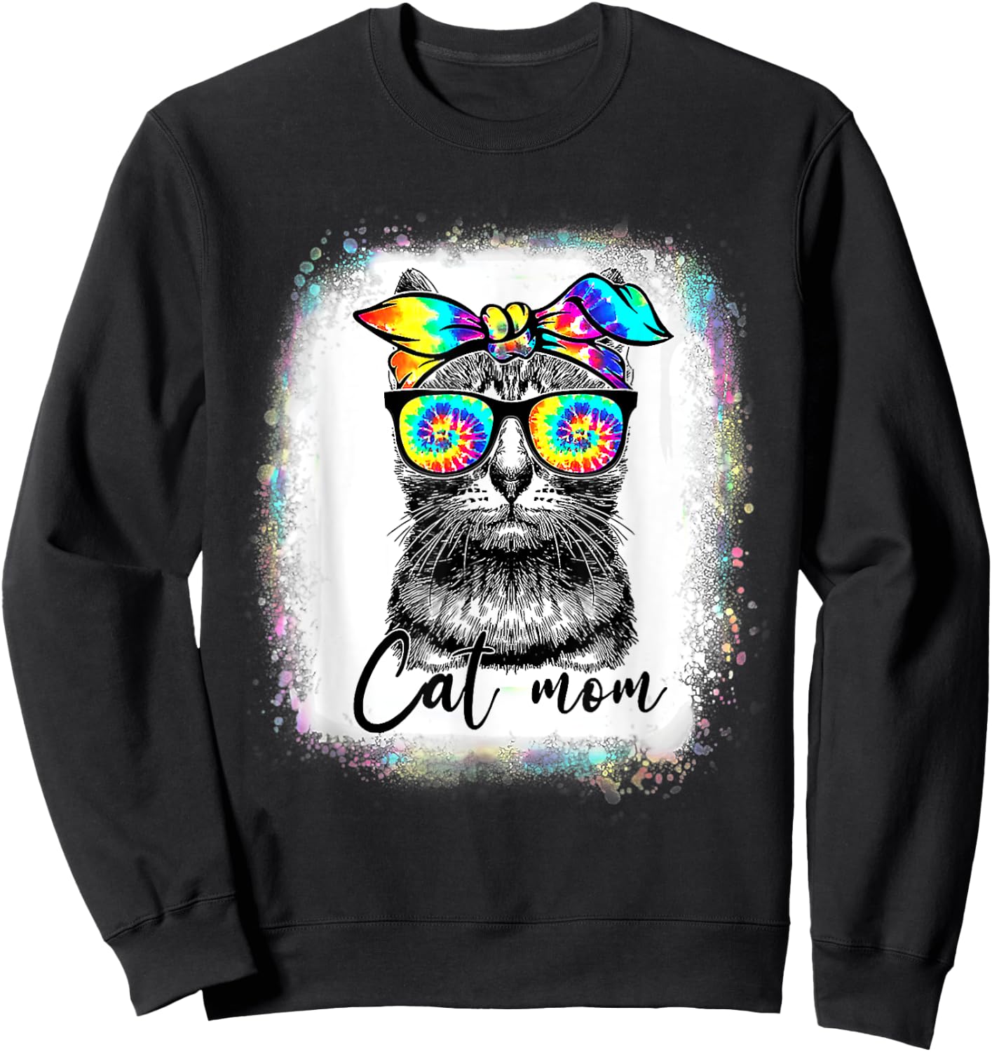 Best Cat Mom Ever Tie Dye Cat Mommy Mother's Day Catmother Women Sweatshirt - Sweatshirt | Black