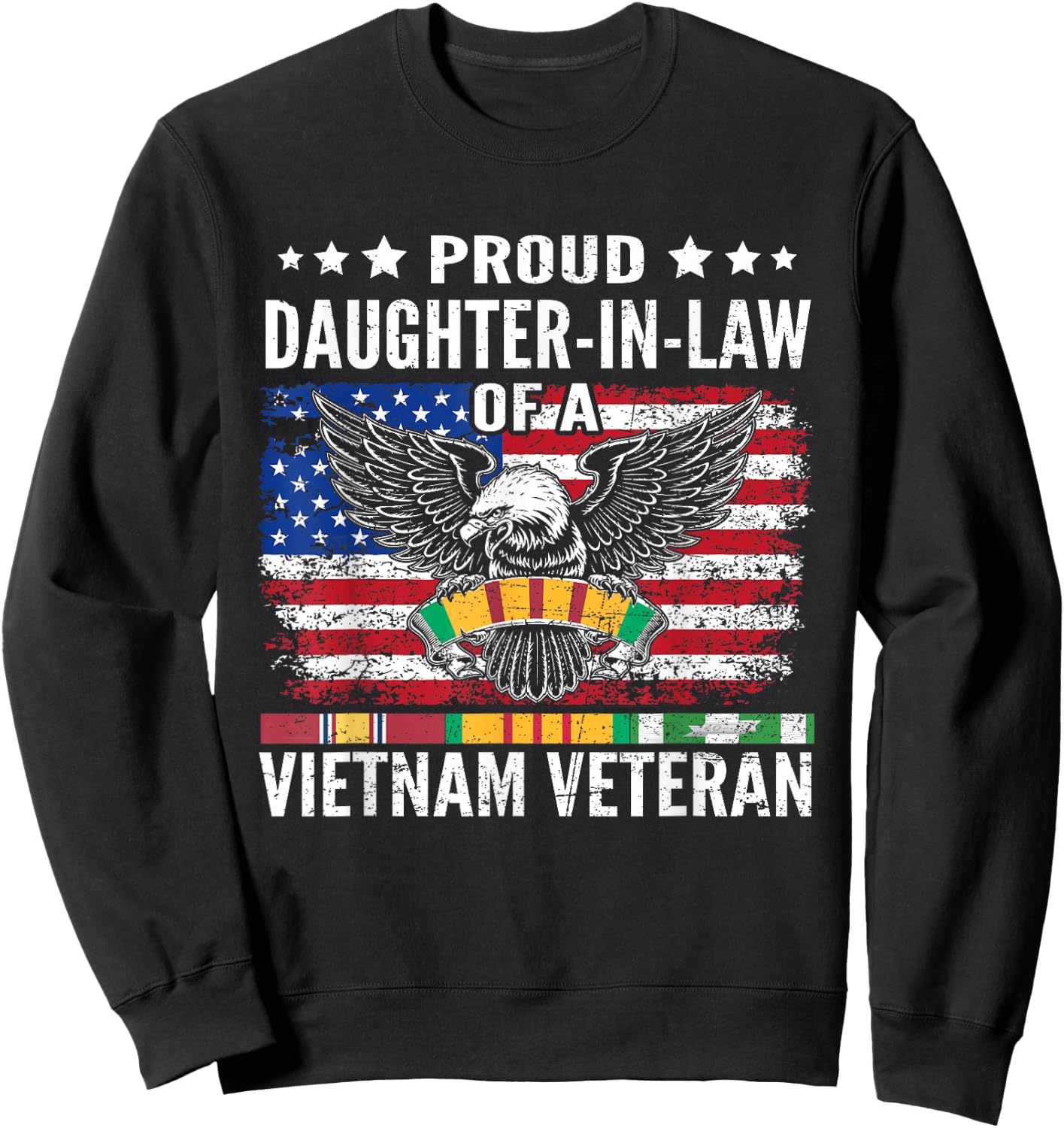 Proud Daughter-In-Law Of A Vietnam Veteran Family Matching Sweatshirt - Sweatshirt | Black