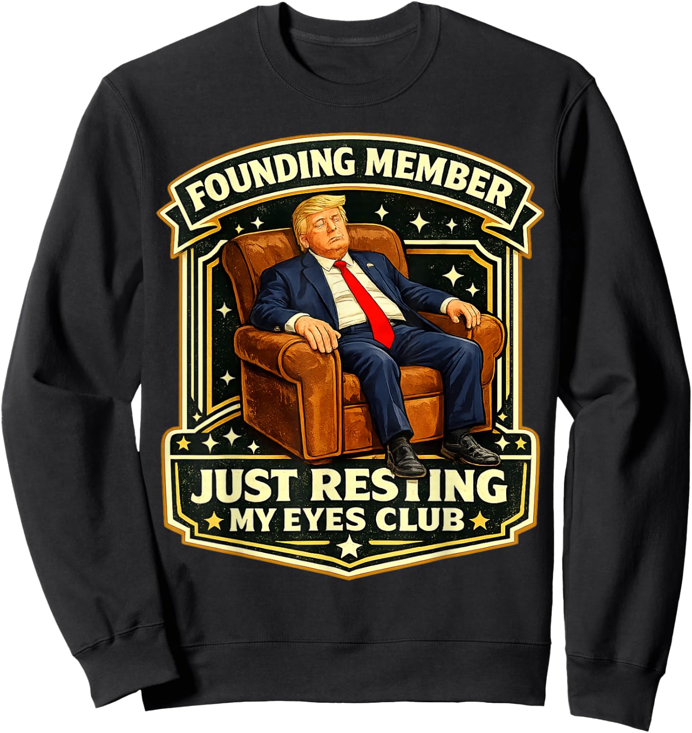 Proud Member of The Just Resting My Eyes Club Sleepy Don Sweatshirt - Sweatshirt | Black