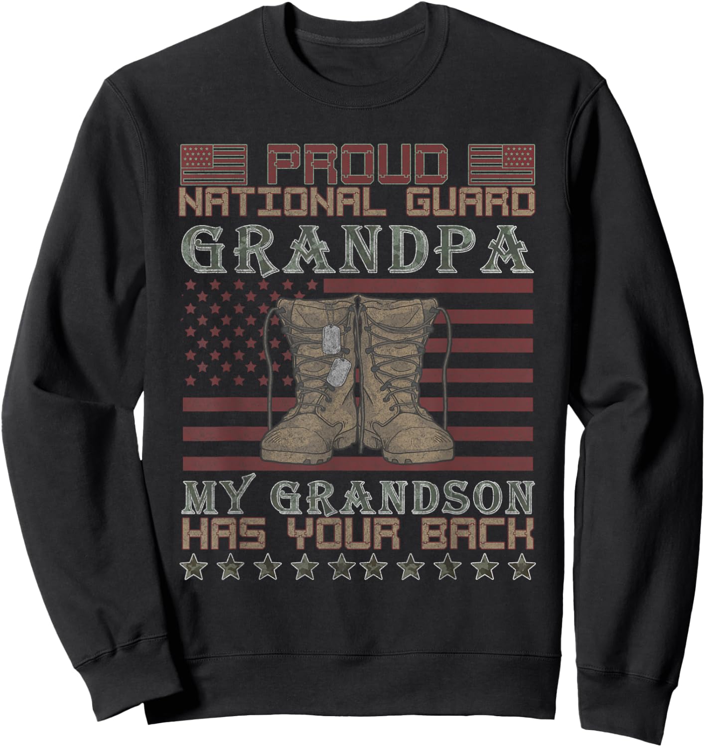My Grandson Has Your Back Proud National Guard Grandpa Sweatshirt - Sweatshirt | Black