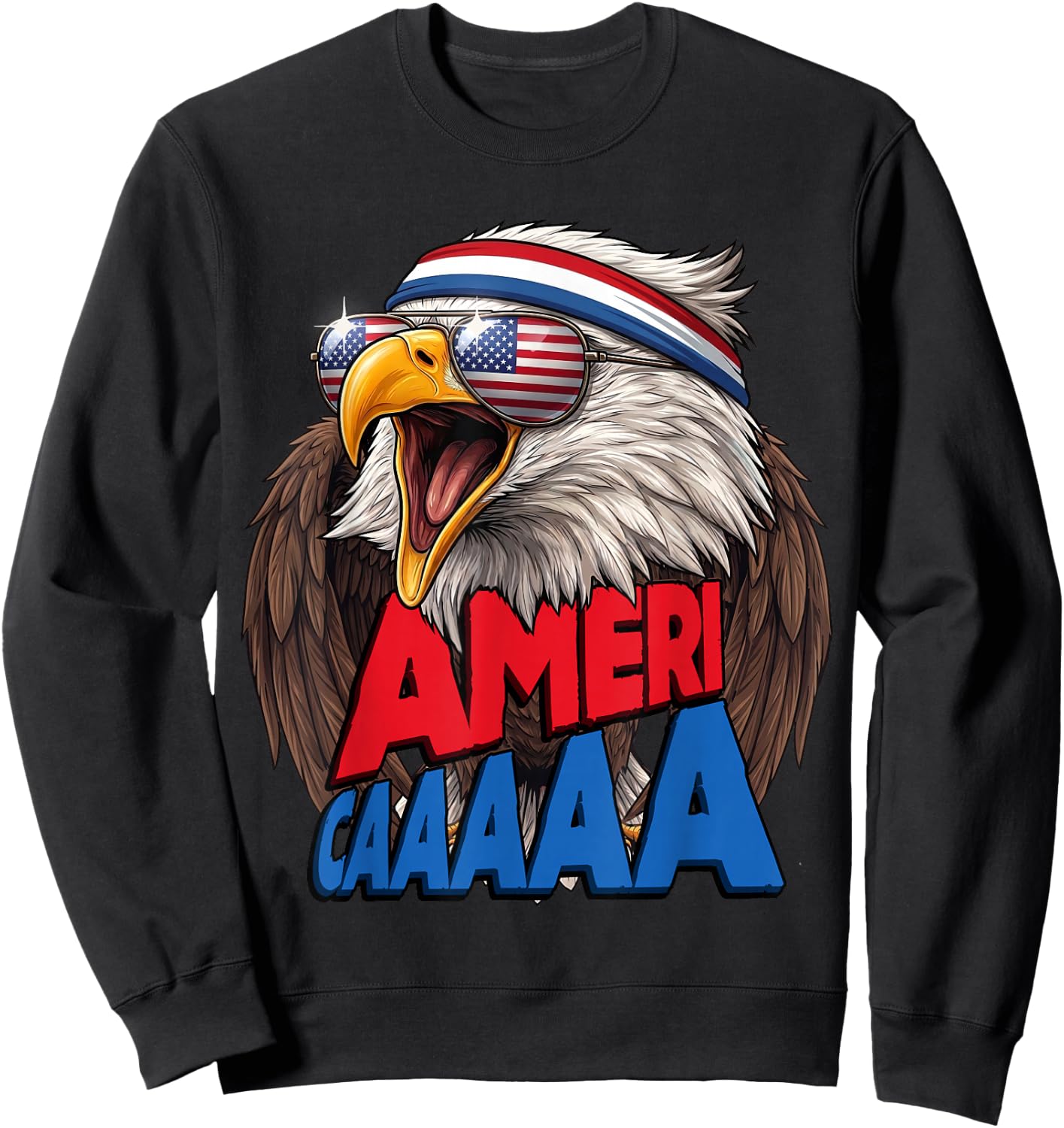 Americaaaaa Screaming Eagle Fourth of July Sweatshirt - Sweatshirt | Black