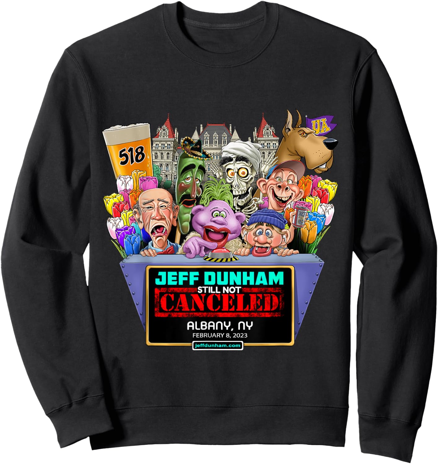 Jeff Dunham Albany, NY (2023) Sweatshirt - Sweatshirt | Black