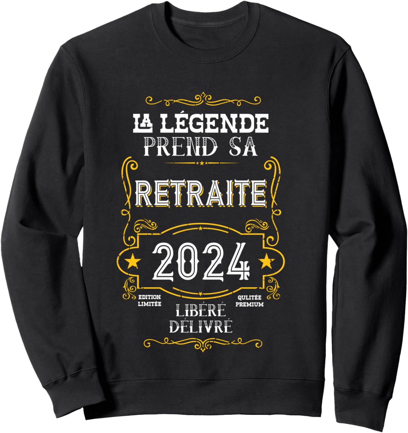 La Légende Takes Her Retirement – Funny Retired 2024 , Black, S Sweatshirt - Sweatshirt | Black