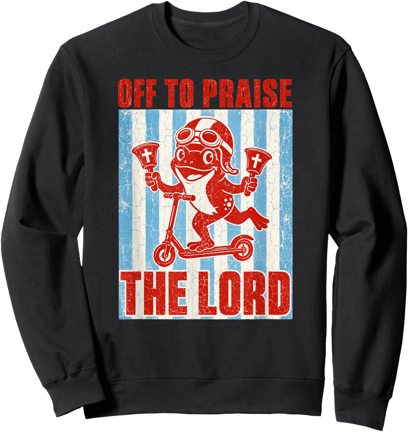 Off to Praise The Lord Iconic Frog Church Handbells Meme Sweatshirt - Sweatshirt | Black