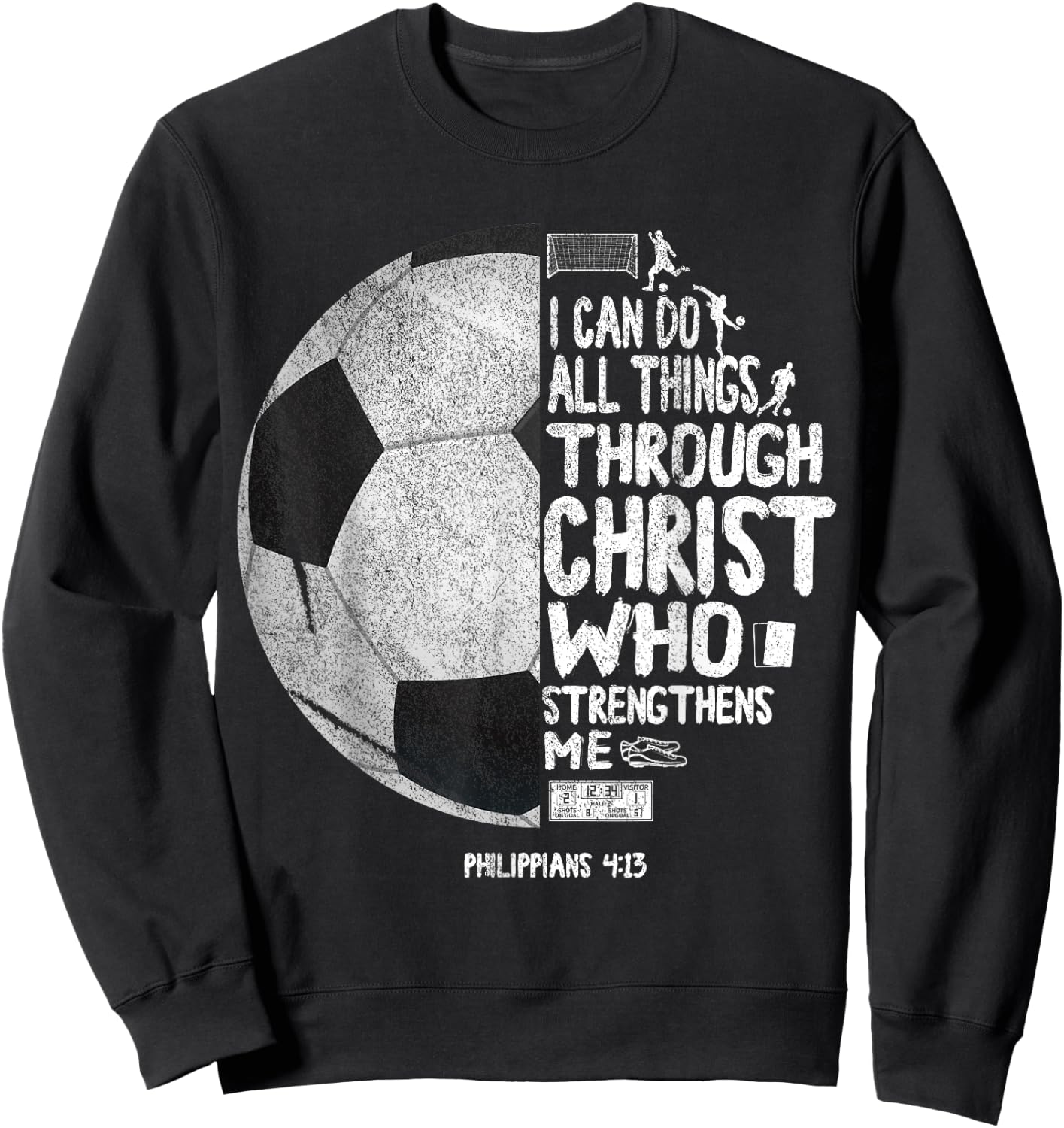 I can do all things through Christ Philippians 4:13 Soccer Sweatshirt - Sweatshirt | Black