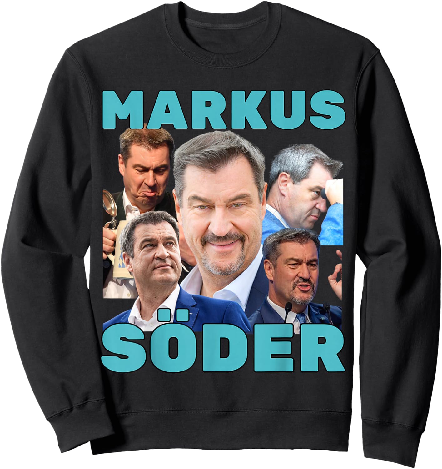 Markus Söder Fan Merch Blue , black Sweatshirt - Sweatshirt | Black