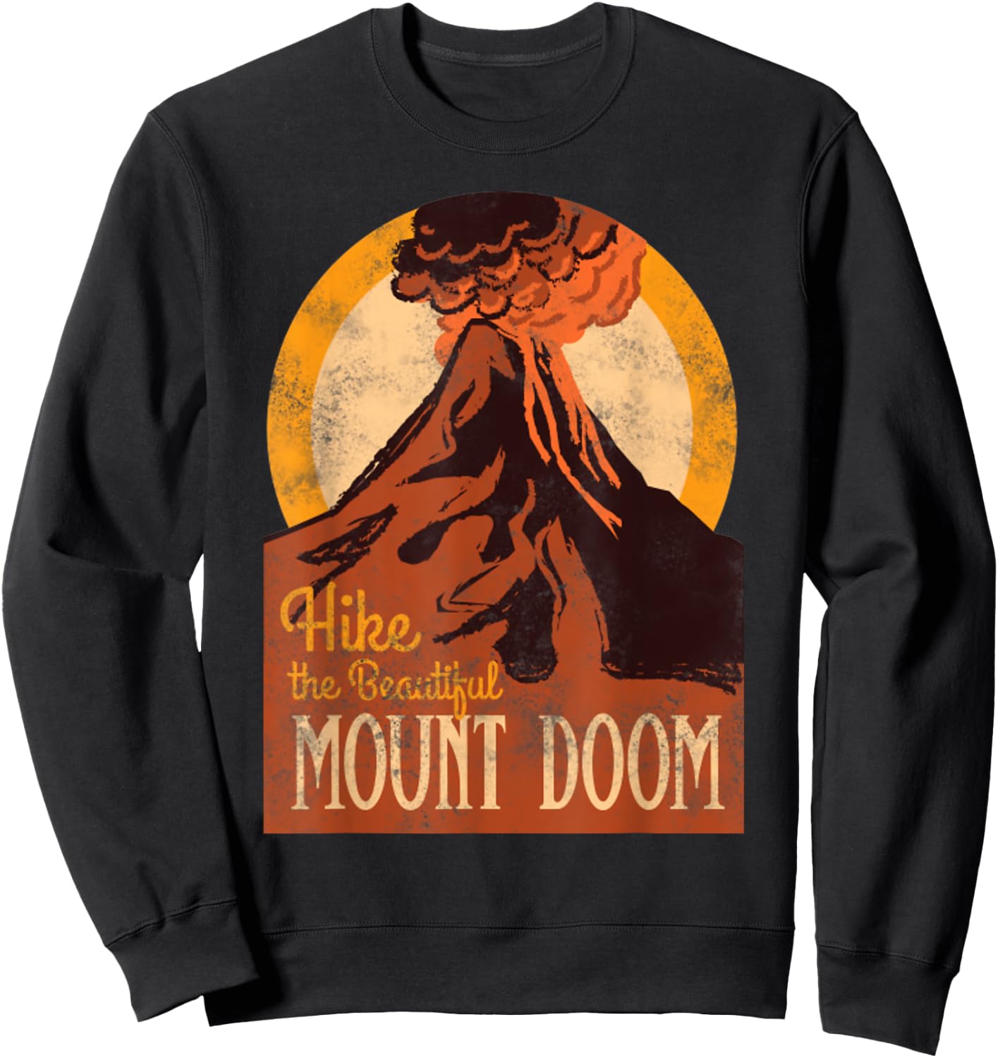 Vintage Hike The Beautiful Mount Doom National Parks Sweatshirt - Sweatshirt | Black