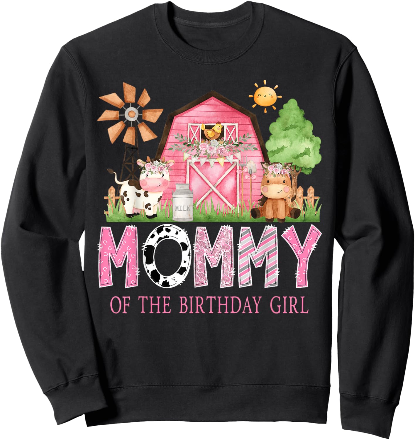Mommy of The Birthday Girl 1St Birthday Pink Cow Farm Sweatshirt - Sweatshirt | Black