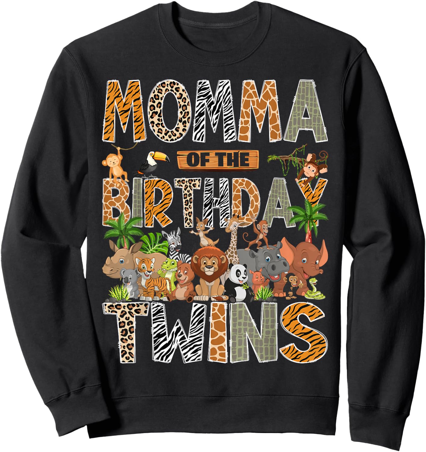 Momma of The Birthday Twins Safari Wild One Zoo Animal Sweatshirt - Sweatshirt | Black