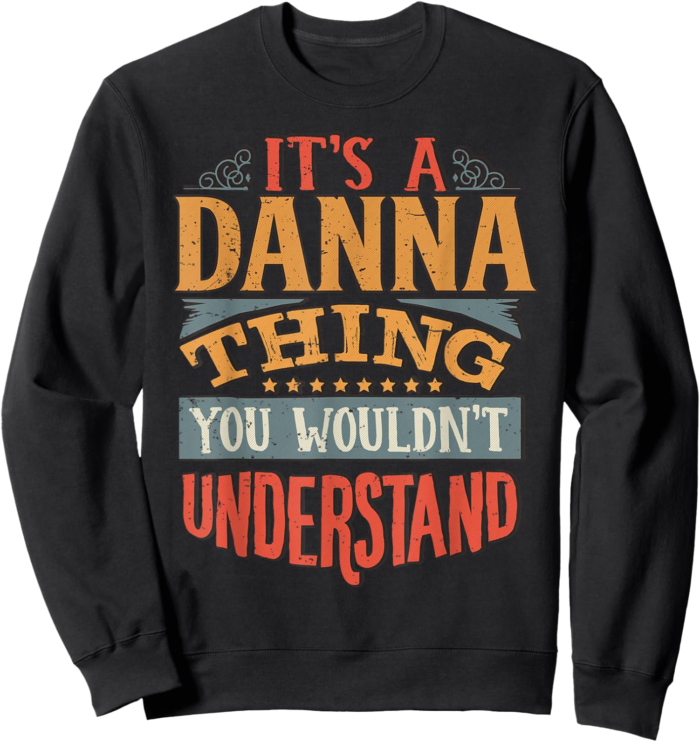 Danna Name Sweatshirt - Sweatshirt | Black