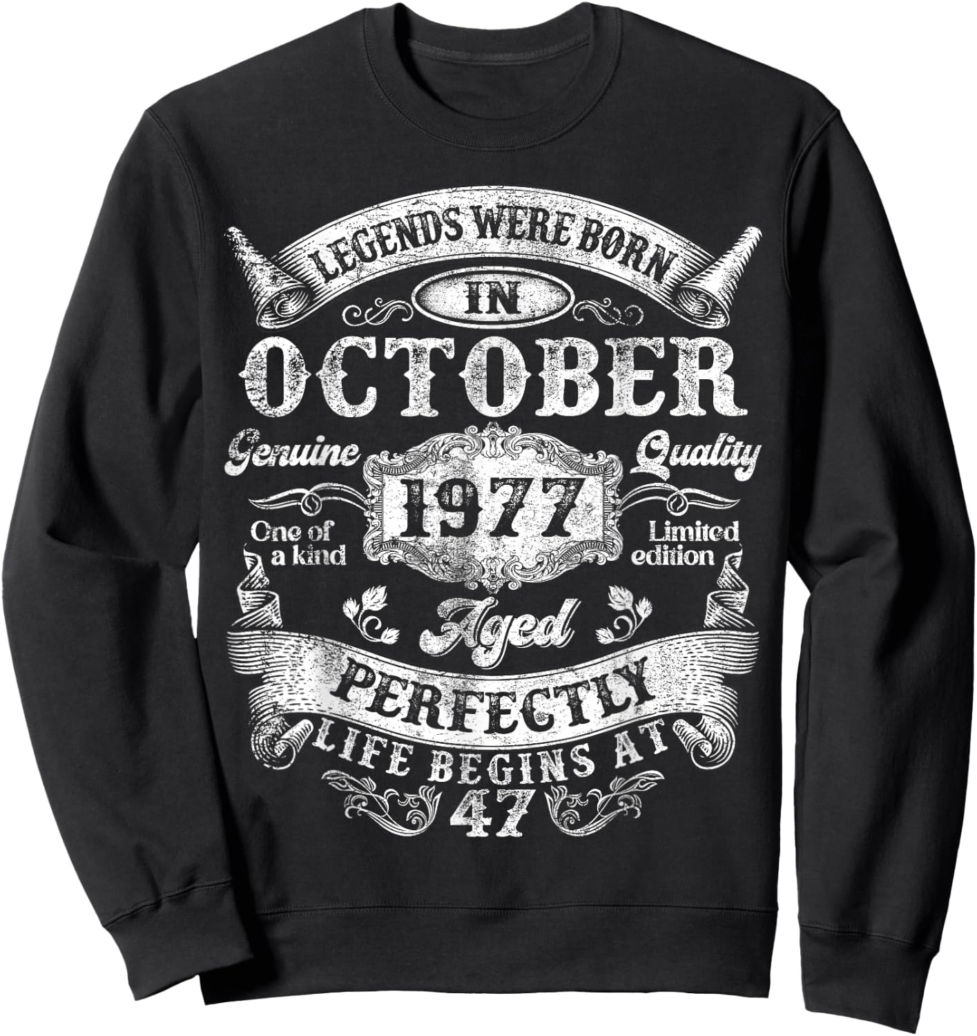 Legends Were Born in October 1977 Vintage 47th Birthday Men Sweatshirt - Sweatshirt | Black