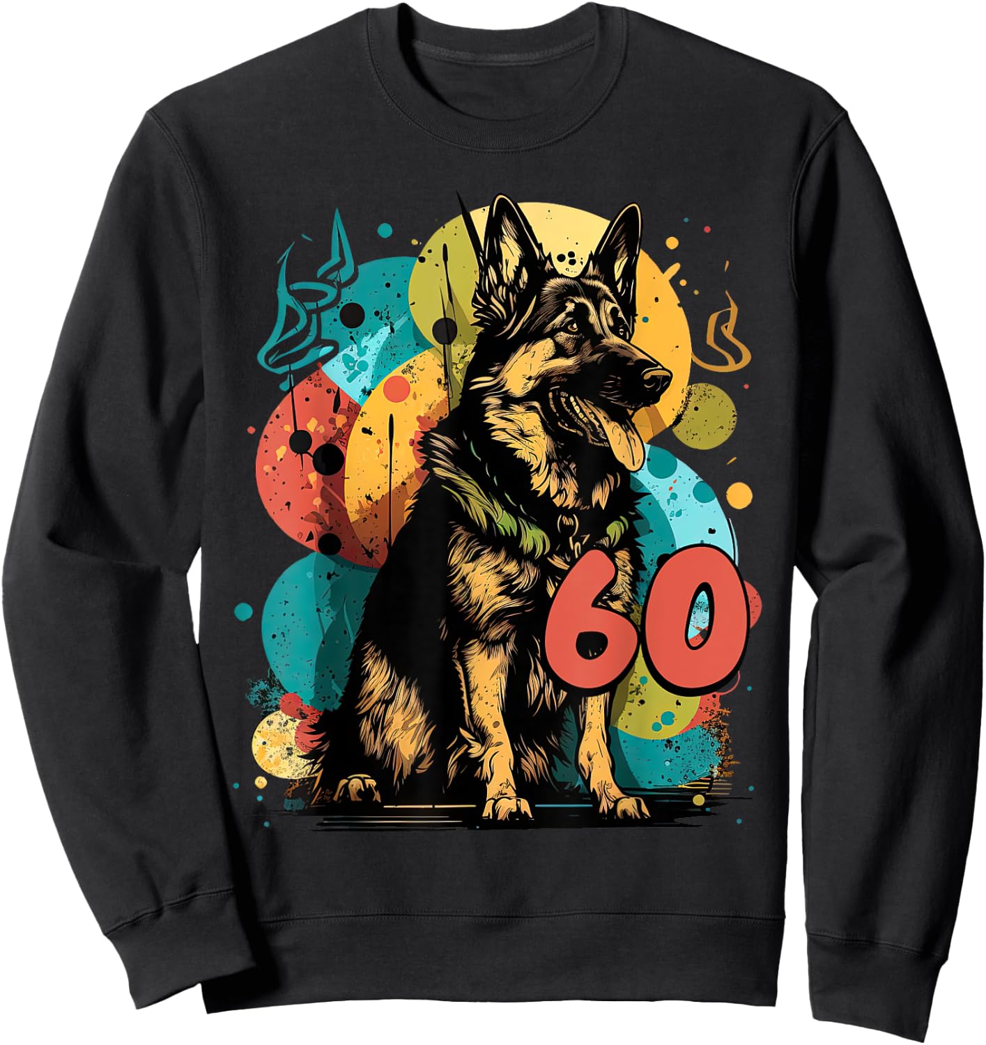 German Shepherd Dog 60th Birthday Themed Party 60 Year Old Sweatshirt - Sweatshirt | Black