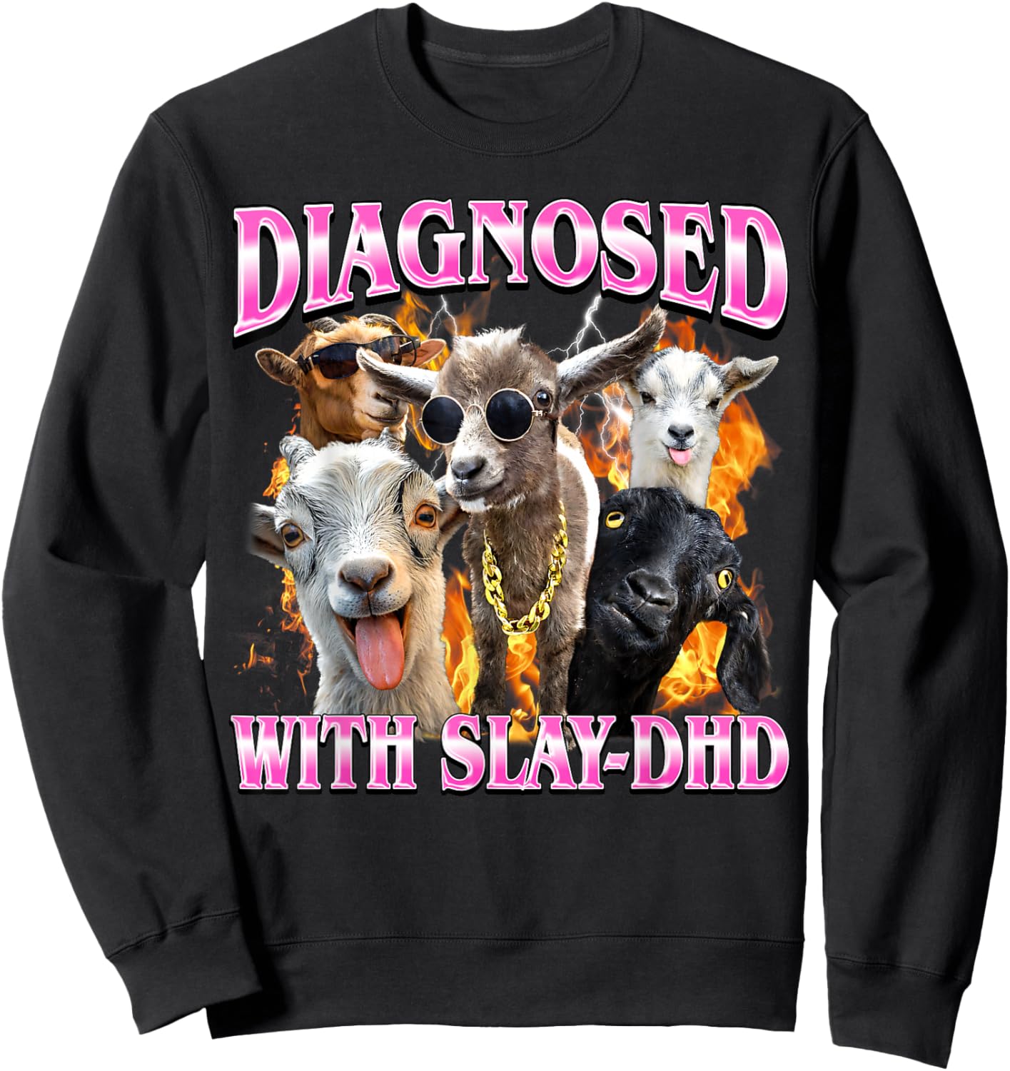 ADHD Slay-Dhd Funny Goat Adult Humor Gay Bootleg Men Women Sweatshirt - Sweatshirt | Black