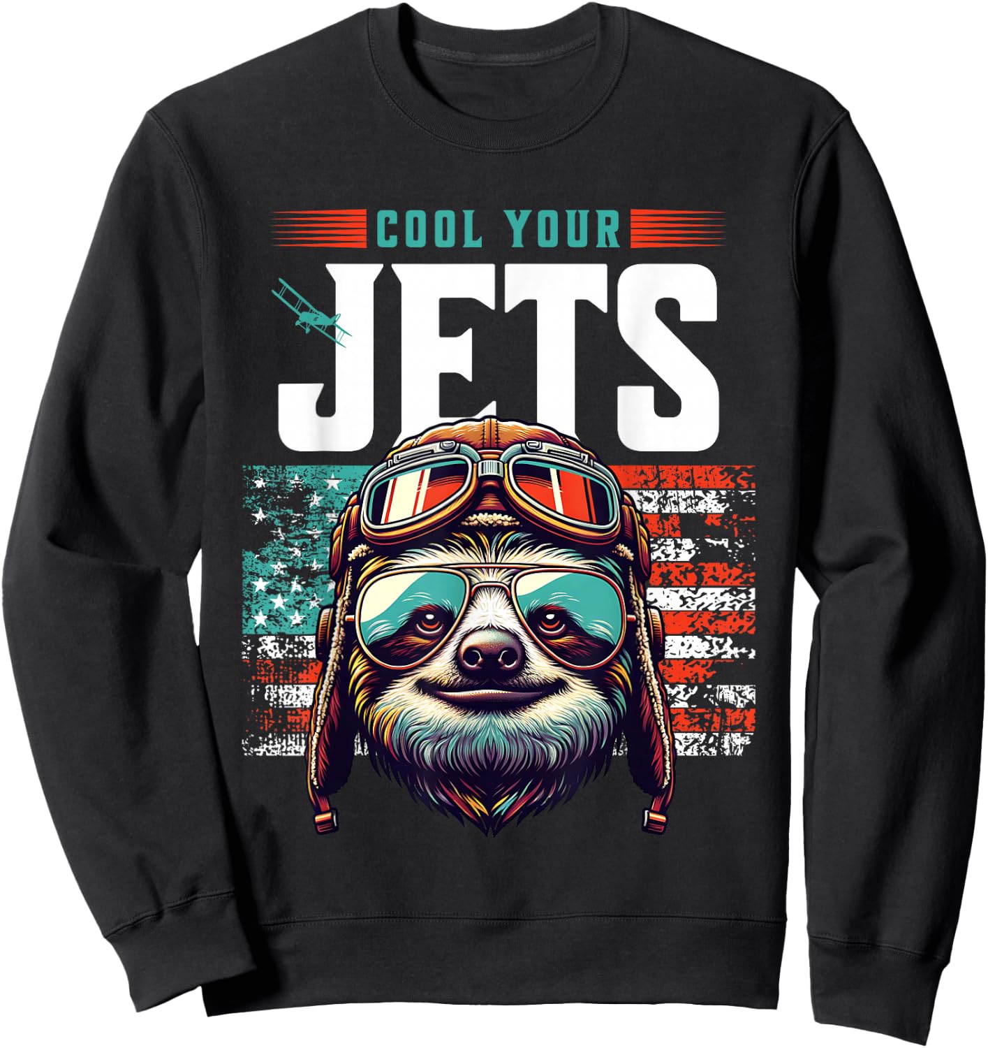 Cool Your Jets Funny Sloth Aviation Pilot Humor Sweatshirt - Sweatshirt | Black