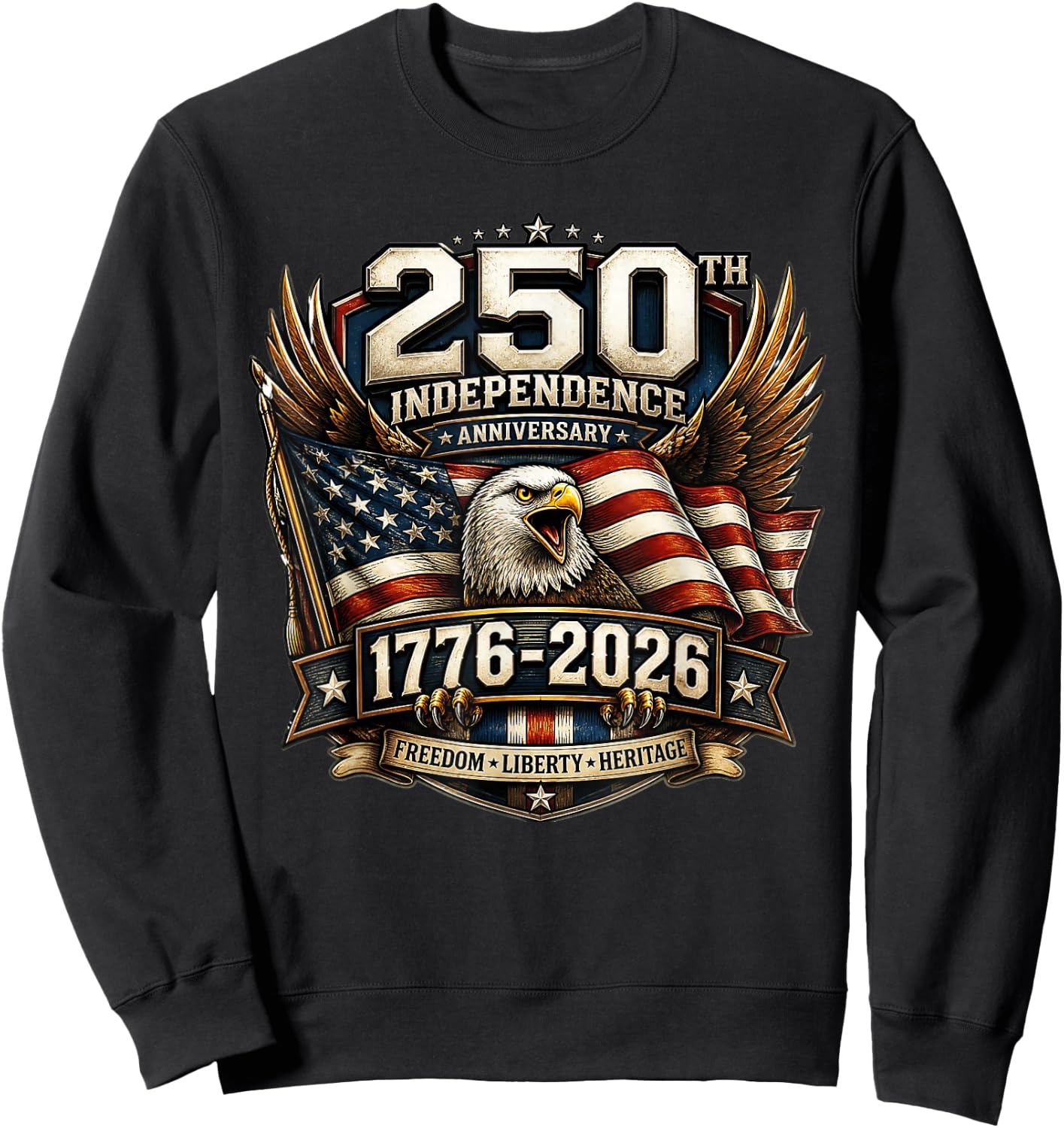250 Years American 1776 2026 250th 4th July Independence Day Sweatshirt - Sweatshirt | Black