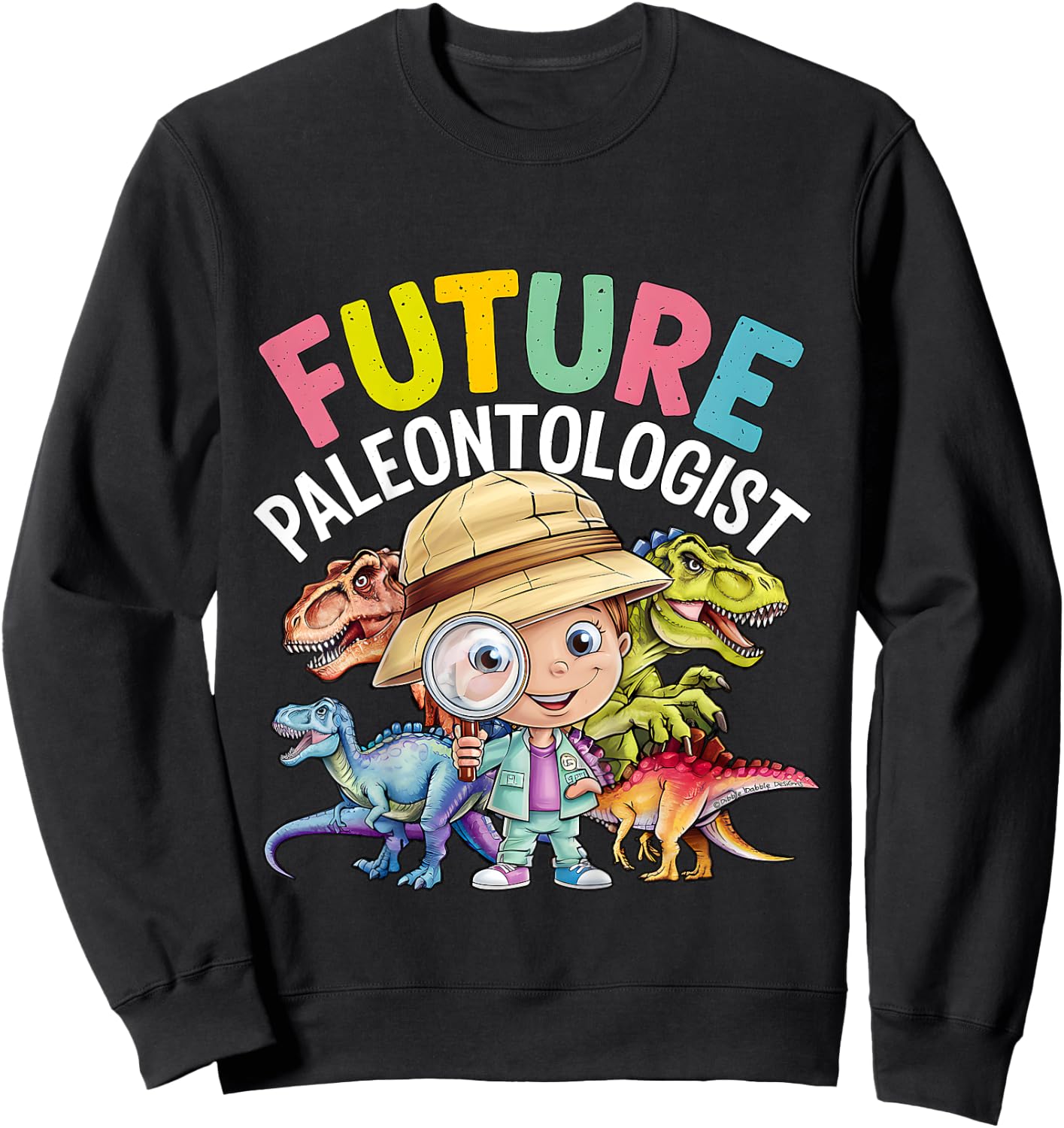 Cute Dinosaur Expert Future Paleontologist Sweatshirt - Sweatshirt | Black