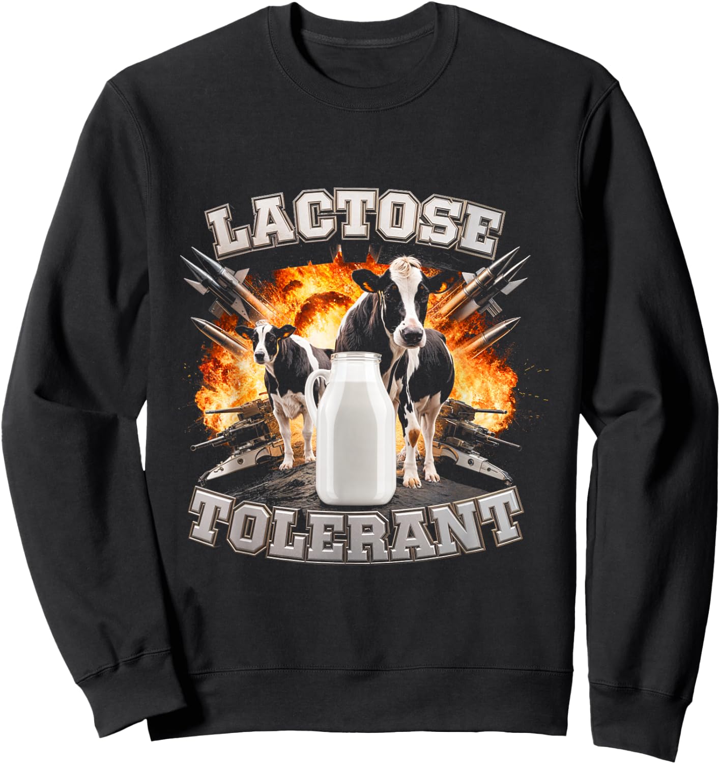 Lactose Tolerant Cows Milk Dairy Humor Milk Lovers Sweatshirt - Sweatshirt | Black