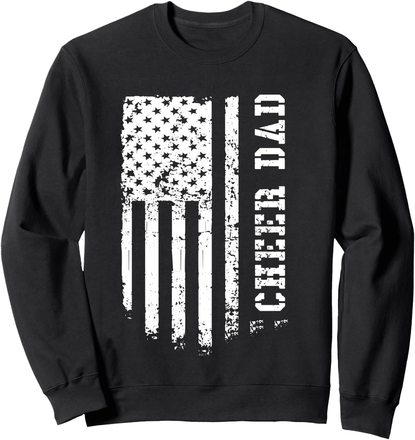 Cheer Dad Cheerleading American Flag Fathers Day Cheerleader Sweatshirt - Sweatshirt | Black