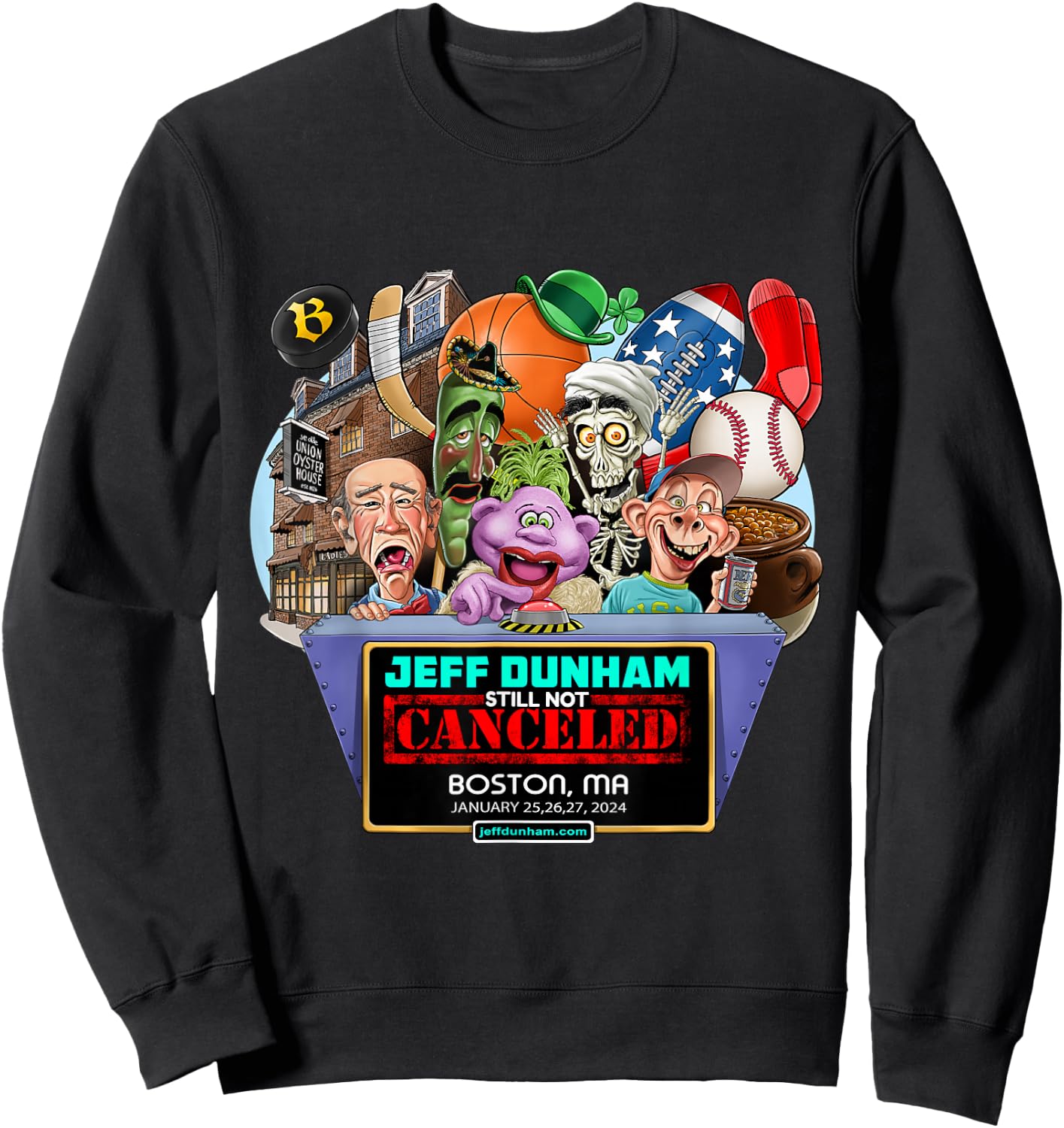 Jeff Dunham Boston, MA (2024) Sweatshirt - Sweatshirt | Black