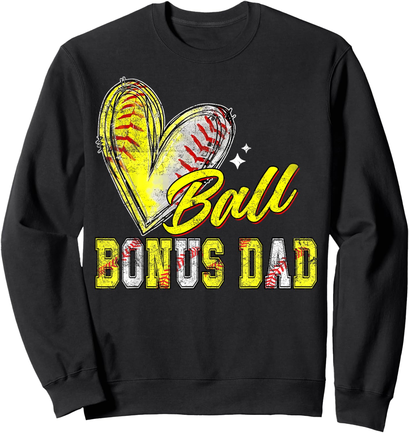 Funny Ball Bonus Dad Softball Baseball Bonus Dad Sweatshirt - Sweatshirt | Black