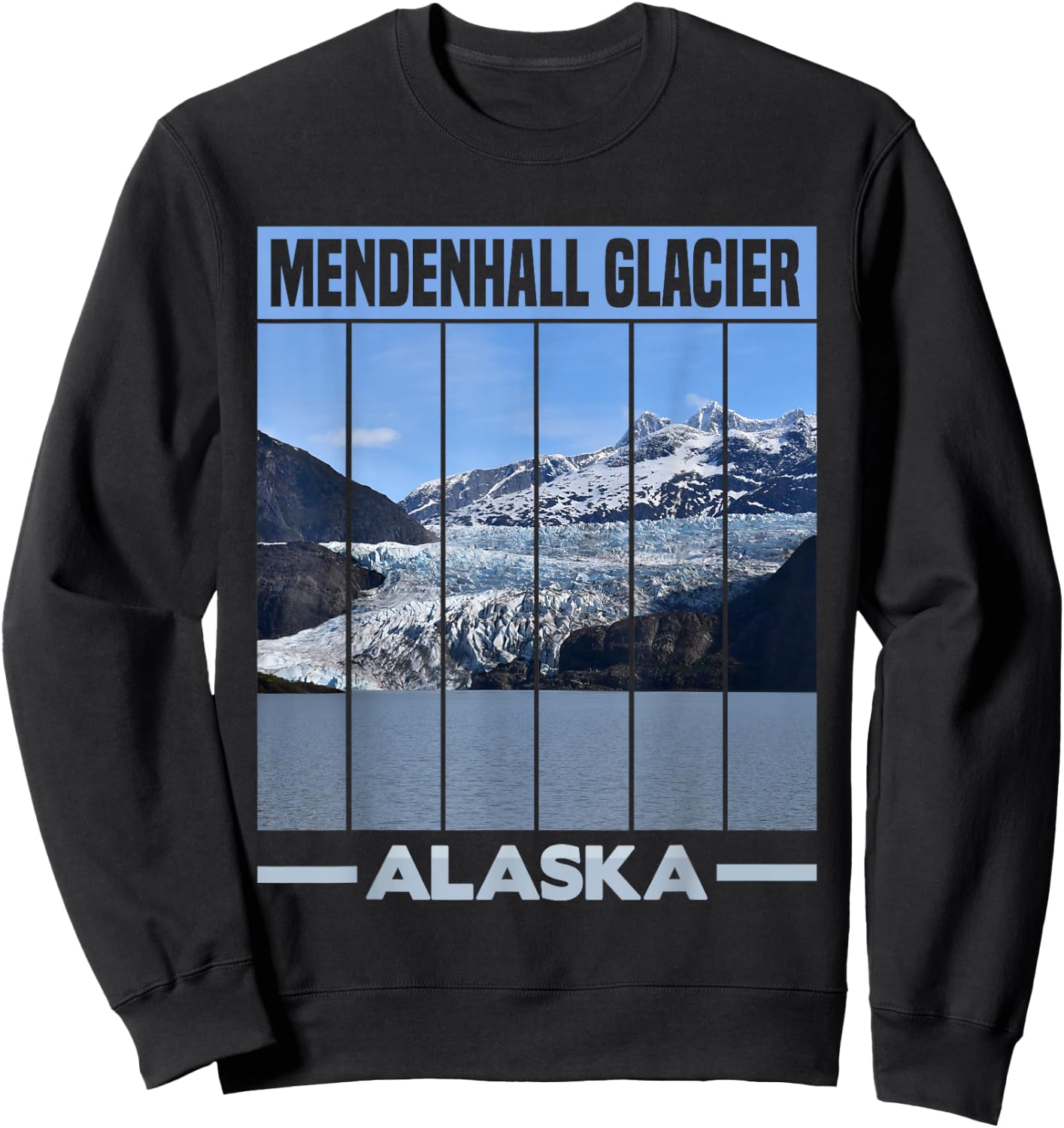 Mendenhall Glacier Alaska Sweatshirt - Sweatshirt | Black