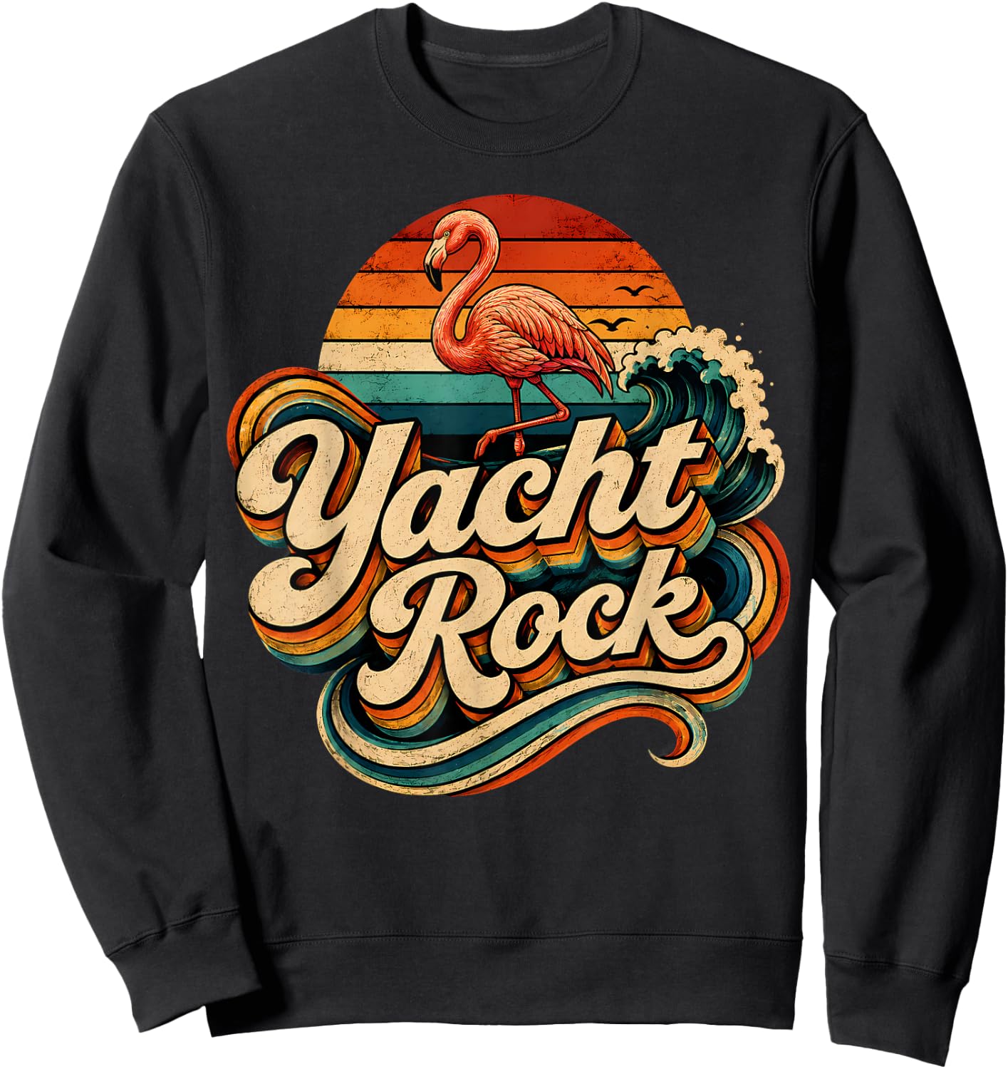 Yacht Rock Flamingo Vintage 70s 80s Music Vibes Grunge Retro Sweatshirt - Sweatshirt | Black