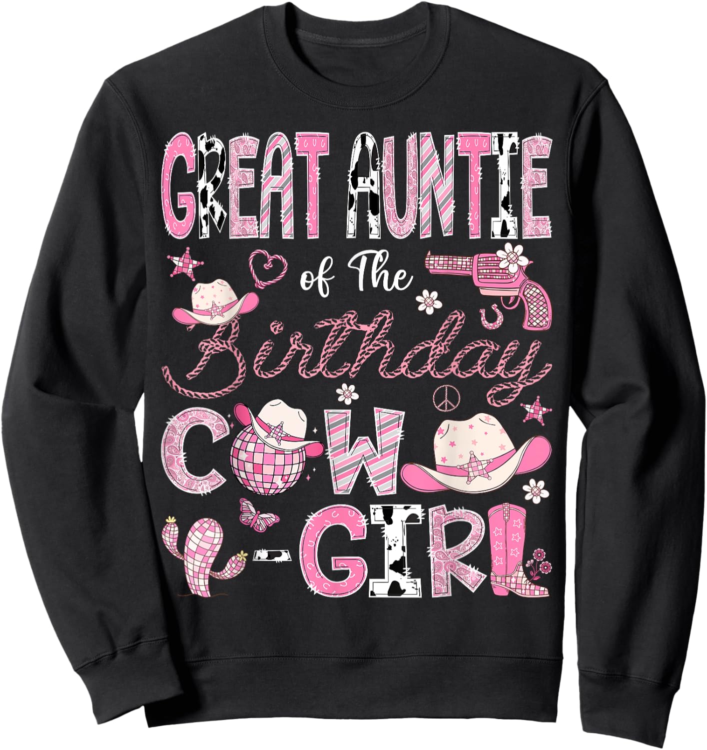 Great Auntie Of The Birthday CowGirl 1St Bday Rodeo Auntie Sweatshirt - Sweatshirt | Black