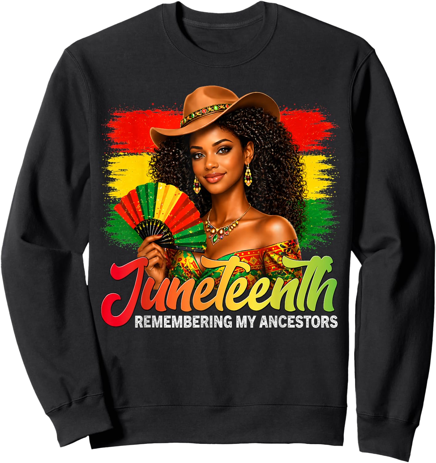 Juneteenth Remembering My Ancestors Black Women Juneteenth Sweatshirt - Sweatshirt | Black