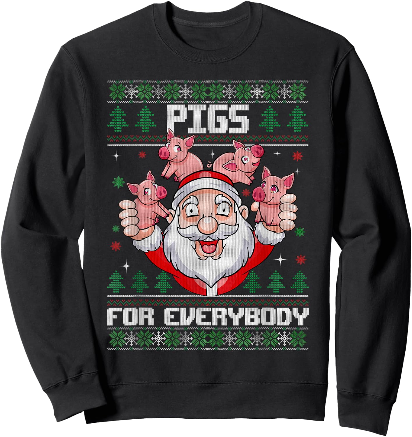 Pigs for Everybody Men Women Santa Pig Ugly Christmas Sweatshirt - Sweatshirt | Black