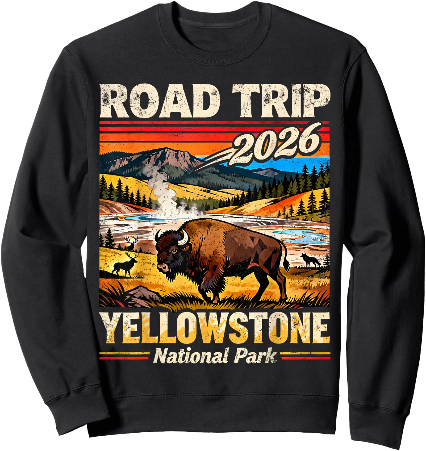 Retro Road Trip 2026 Yellowstone National Park Vacation Sweatshirt - Sweatshirt | Black