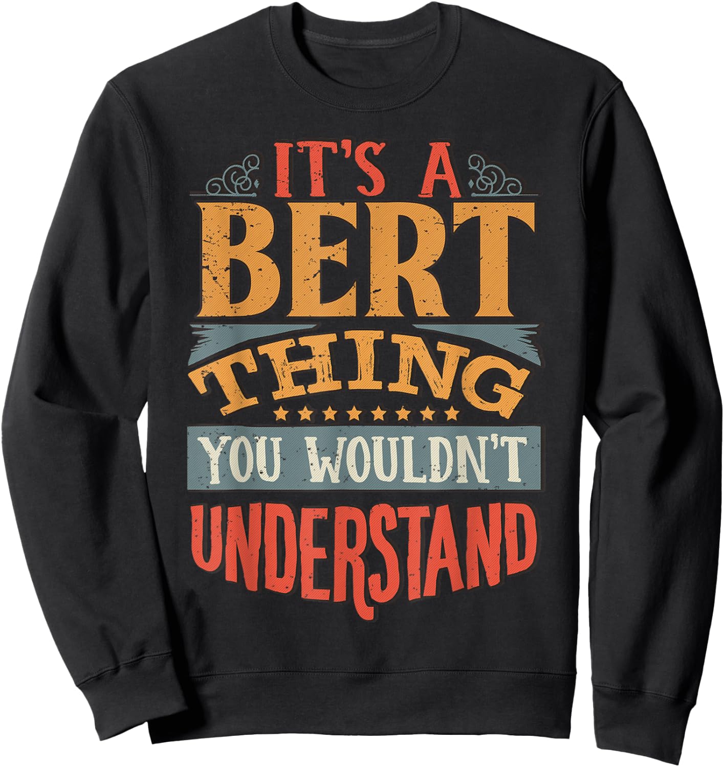 Funny Name Gifts By Maria Bert Name - -Adults - Black - Small - Short Sleeve - Cotton, Polyester Blend - Modern - - T Back - Christmas, Birthday Sweatshirt - Sweatshirt | Black