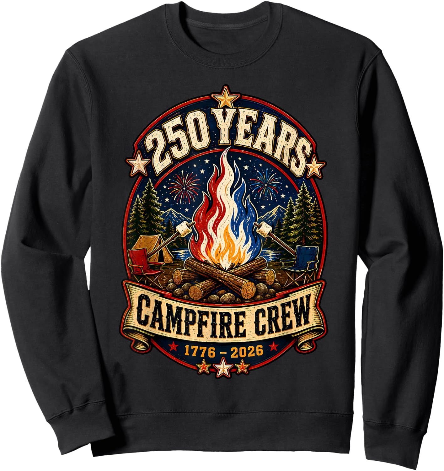250 Years Campfire Crew 1776 2026 250th 4th July Camping Sweatshirt - Sweatshirt | Black