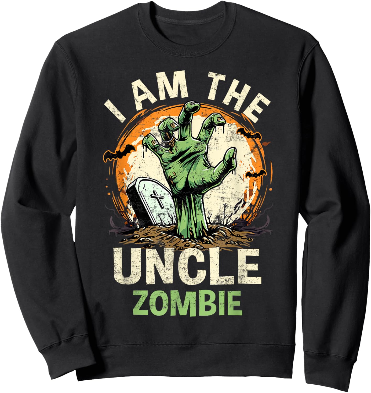 I Am The Uncle Zombie Halloween Costume Zombie Family Sweatshirt - Sweatshirt | Black