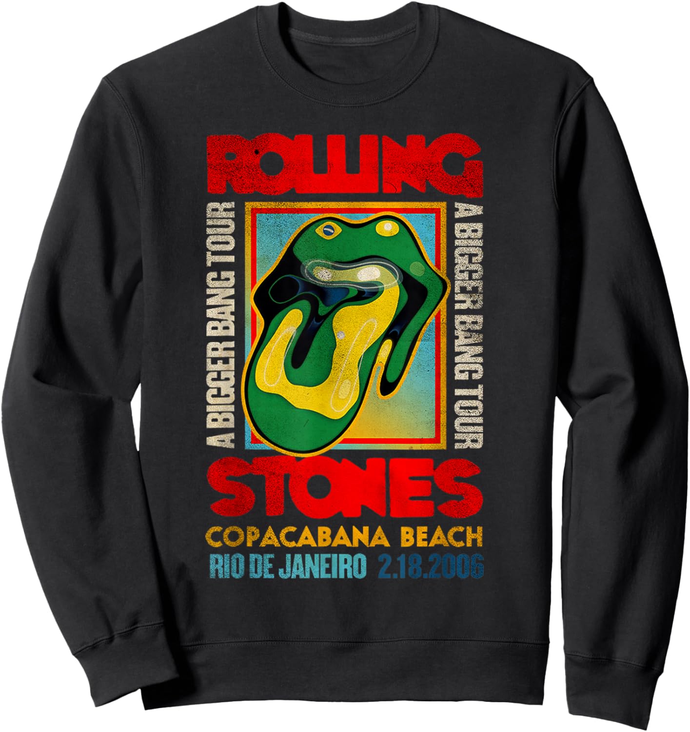 Official Rolling Stones A Bigger Bang Copacabana Tour , black Sweatshirt - Sweatshirt | Black