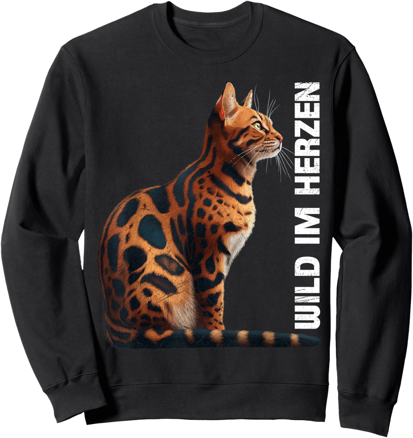 Bengal Cats Wild in the Heart Bengal Cat Lovers , black Sweatshirt - Sweatshirt | Black